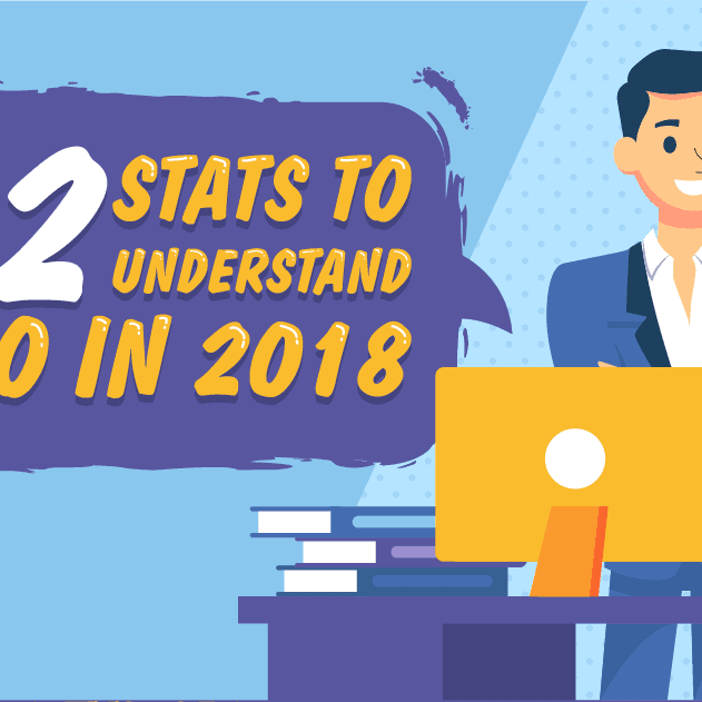 72 SEO Statistics to learn more about SEO in 2018